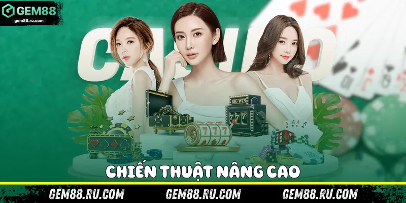 Chiến thuật nâng cao